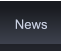 News News